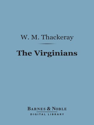cover image of The Virginians (Barnes & Noble Digital Library)